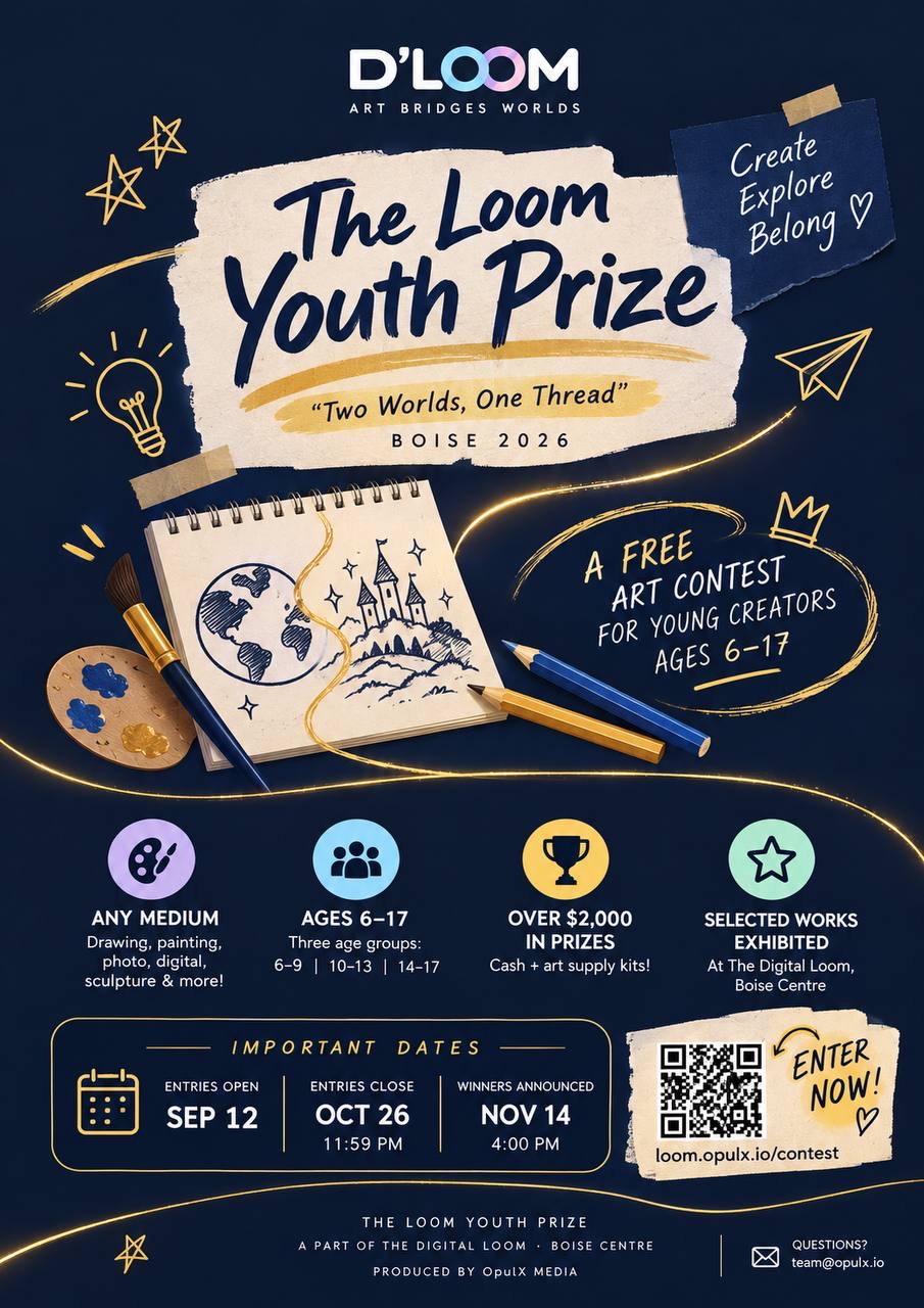 The Digital Loom: Free Afternoon and Loom Youth Prize Awards — Arts & culture in Boise Centre · Boise, ID